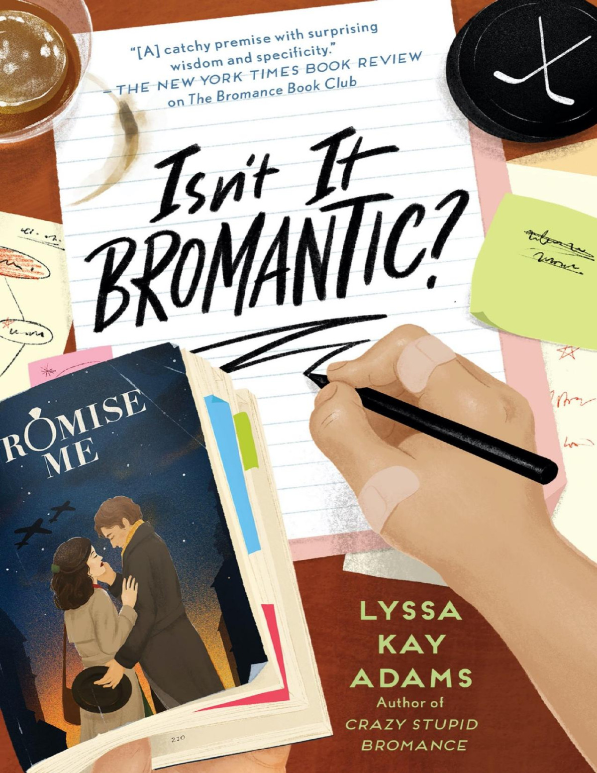 Isnt It Bromantic Lyssa Kay Adams