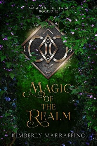Magic Of The Realm Kimberly Marraffino