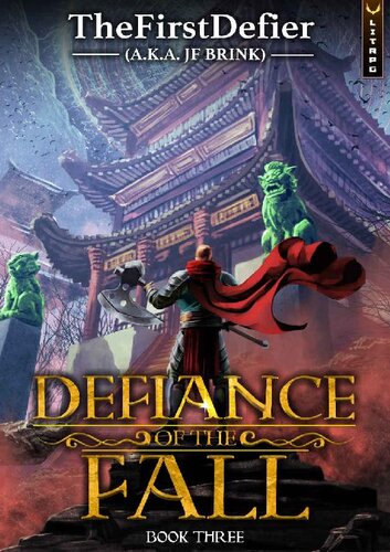 Defiance Of The Fall 3 A Litrpg Adventure Thefirstdefier