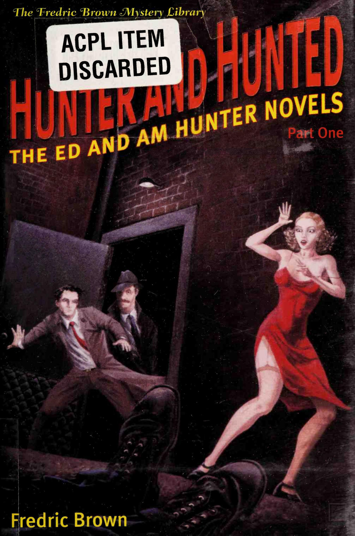 Hunter And Hunted The Ed And Am Hunter Novels Part One Fredric Brown