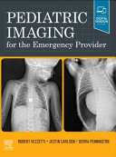 Pediatric Imaging For The Emergency Provider Jun 2 20210323708498elsevierpdf Robert Vezzetti