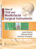 Atlas Of Oral And Maxillofacial Surgical Instruments Syed Ahmed