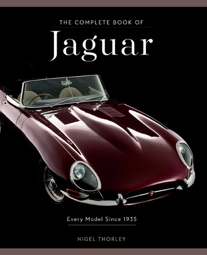 The Complete Book Of Jaguar Every Model Since 1935 Nigel Thorley