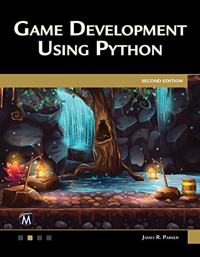 Game Development Using Python 2nd Edition 2nd Edition James R Parker