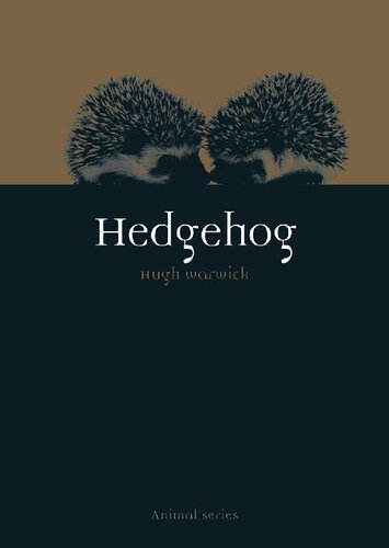 Hedgehog Hugh Warwick