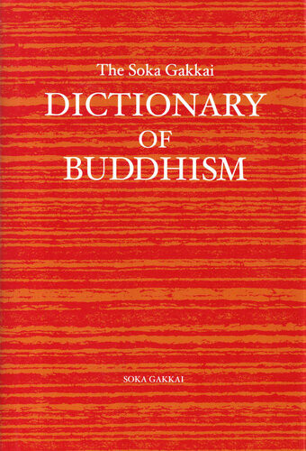 The Soka Gakkai Dictionary Of Buddhism Soka Gakkai