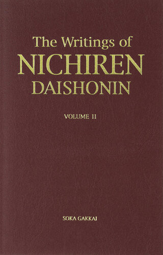 The Writings Of Nichiren Daishonin Volume Ii Nichiren Daishonin