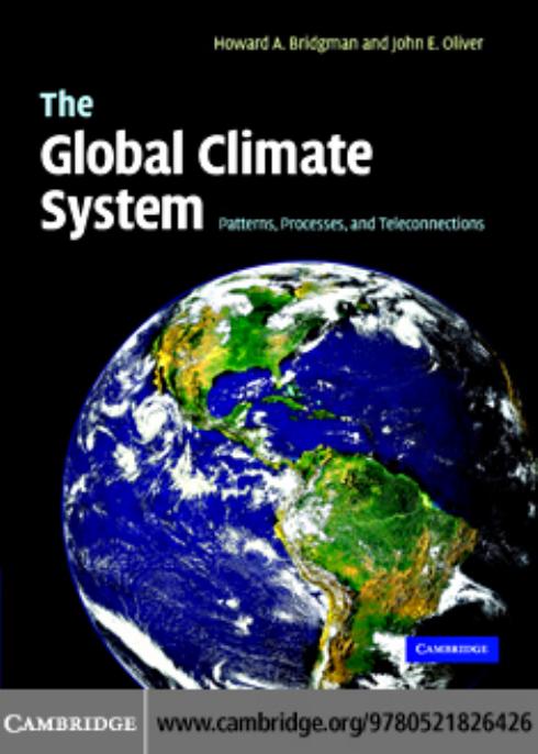 The Global Climate System Howard A Bridgman