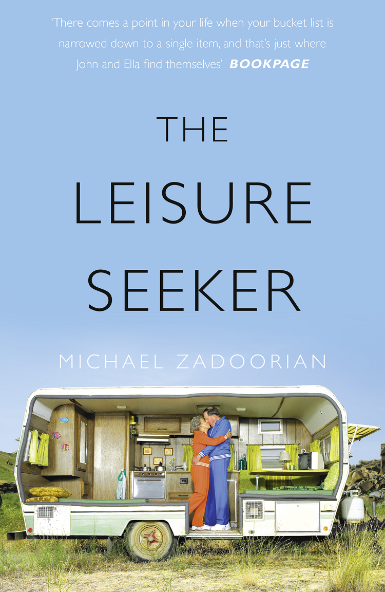 The Leisure Seeker A Novel Michael Zadoorian