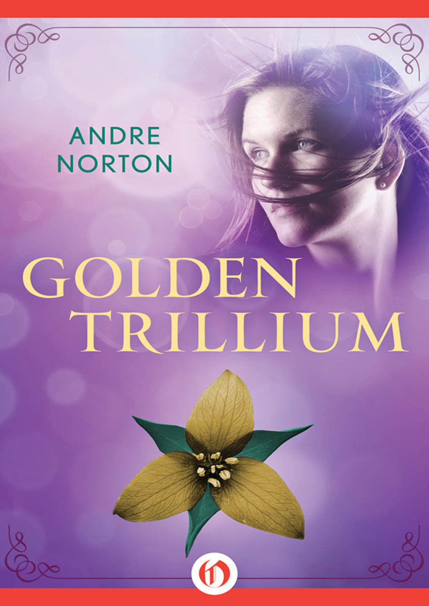 Golden Trillium Kindle Andre Norton