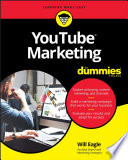 Youtube Marketing For Dummies Will Eagle