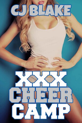 Xxx Cheer Camp Cj Blake