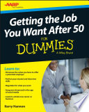 Getting The Job You Want After 50 For Dummies 1st Edition Kerry E Hannon