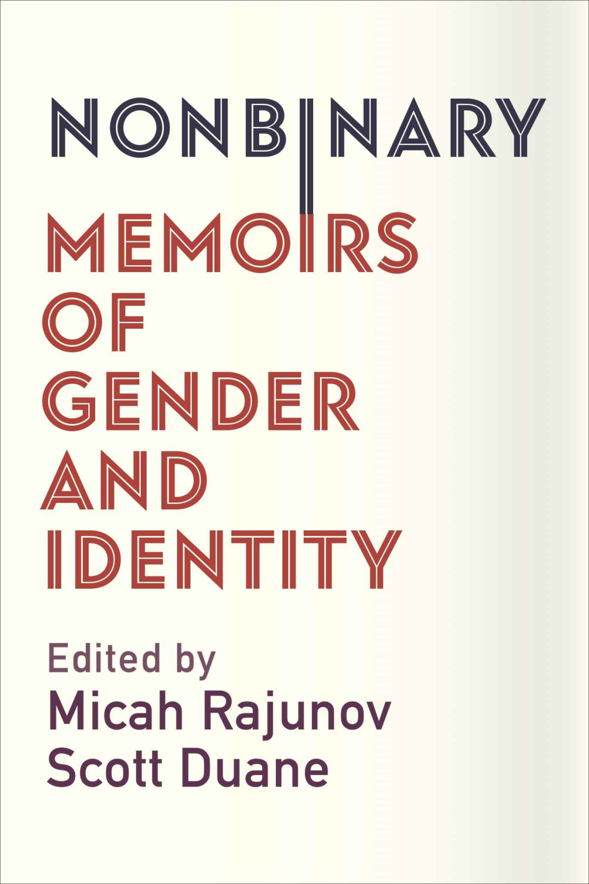 Nonbinary Micah Rajunov Scott Duane