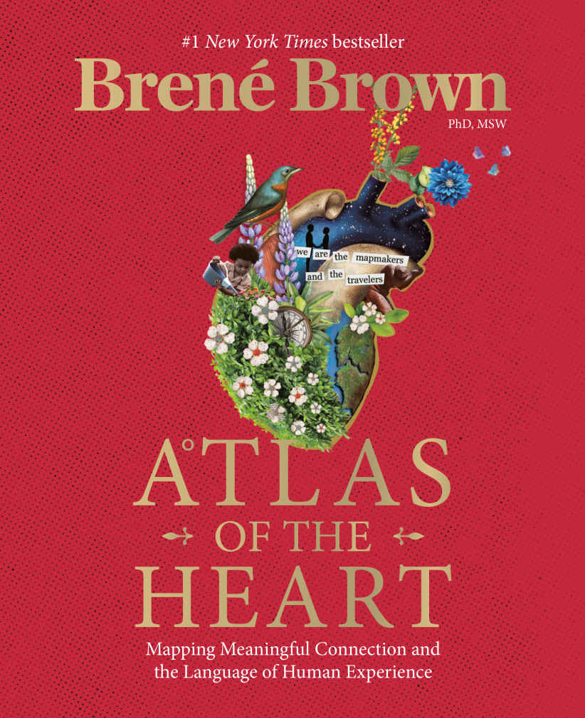 Atlas Of The Heart Bren Brown