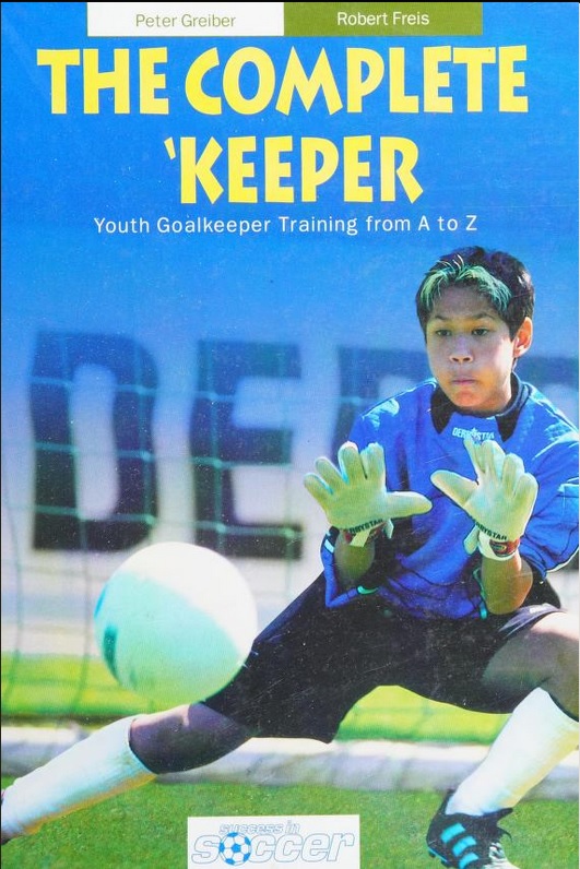 The Complete Keeper Peter Greiber Robert Freis