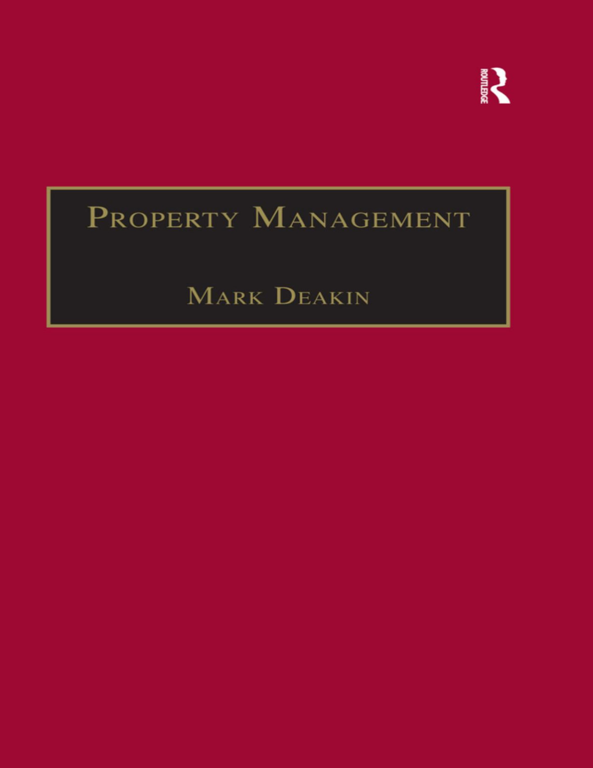 Property Management Corporate Strategies Financial Instruments And The Urban Environment Mark Deakin