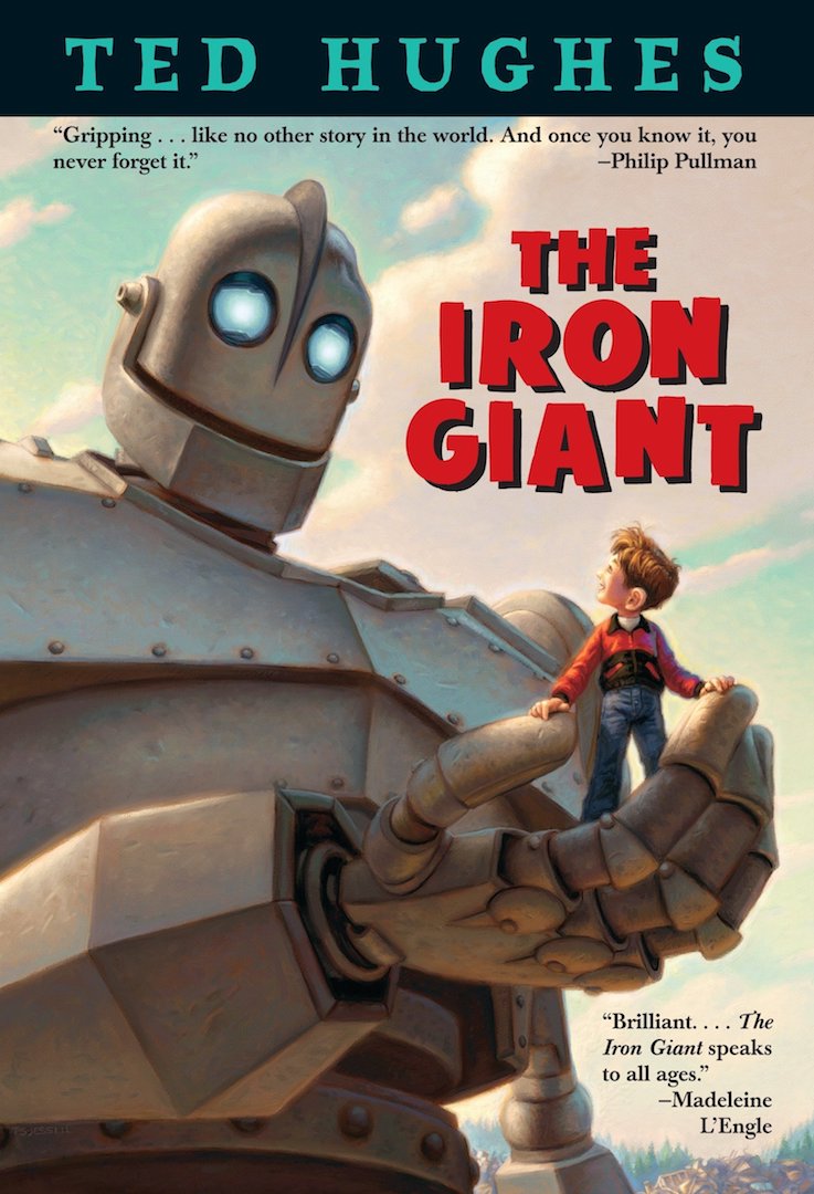 The Iron Giant Ted Hughes