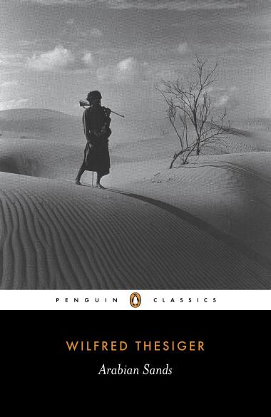 Arabian Sands Wilfred Thesiger