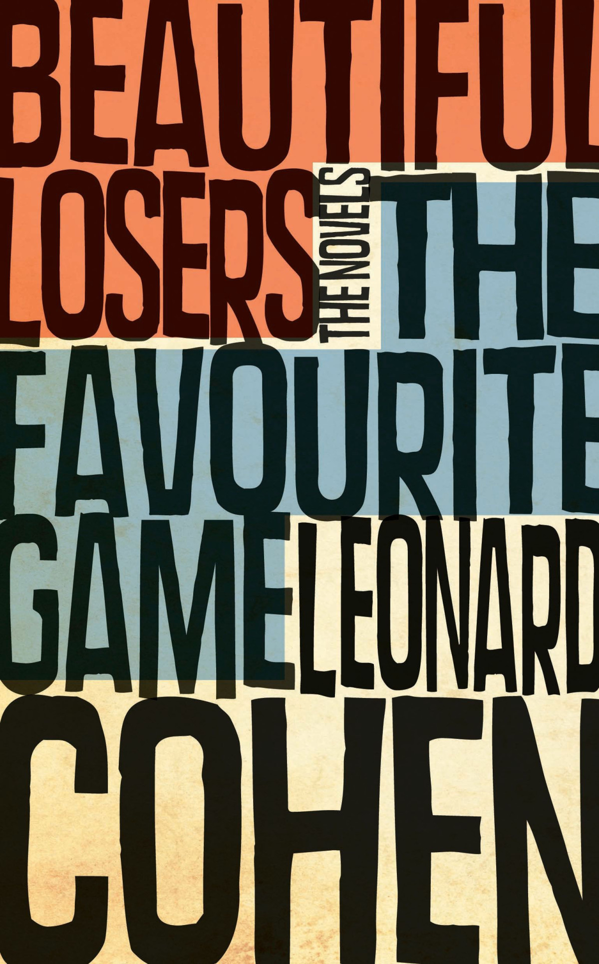The Favourite Game Beautiful Losers Leonard Cohen
