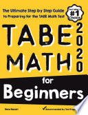 Tabe Math For Beginners The Ultimate Step By Step Guide To Preparing For The Tabe 11 12 Math Level D Test Reza Nazari