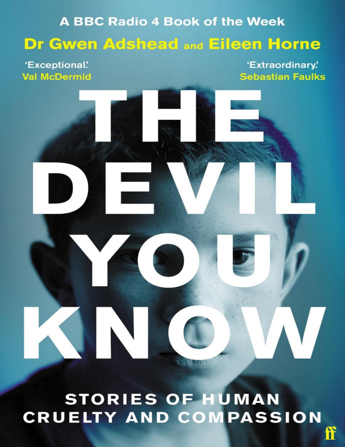 The Devil You Know Gwen Adshead