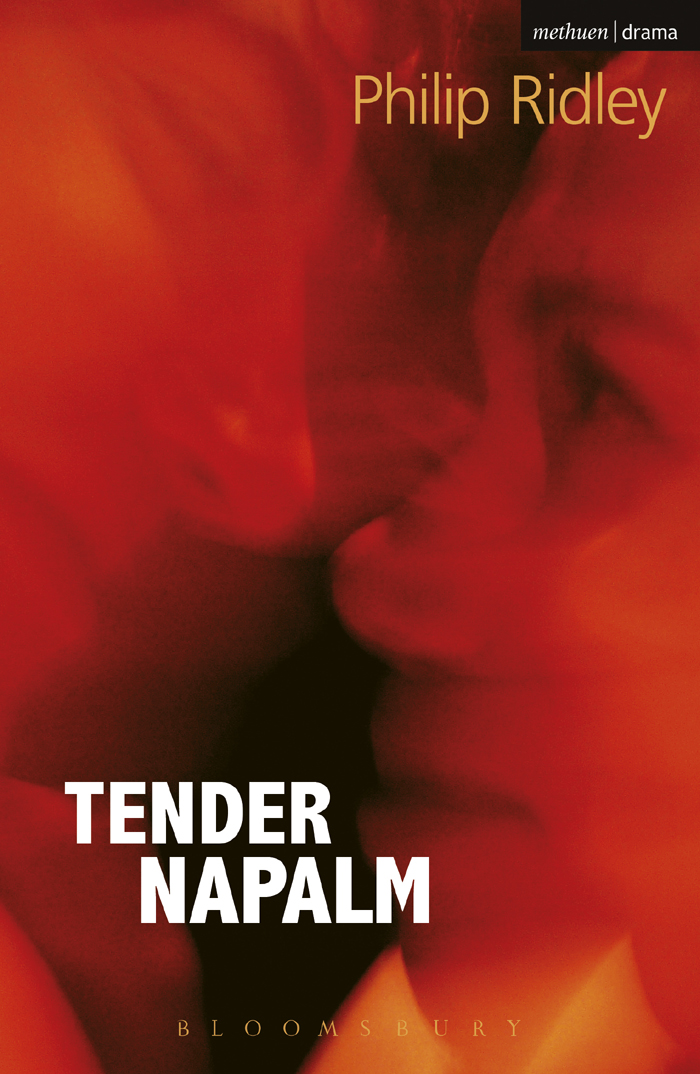 Tender Napalm Philip Ridley