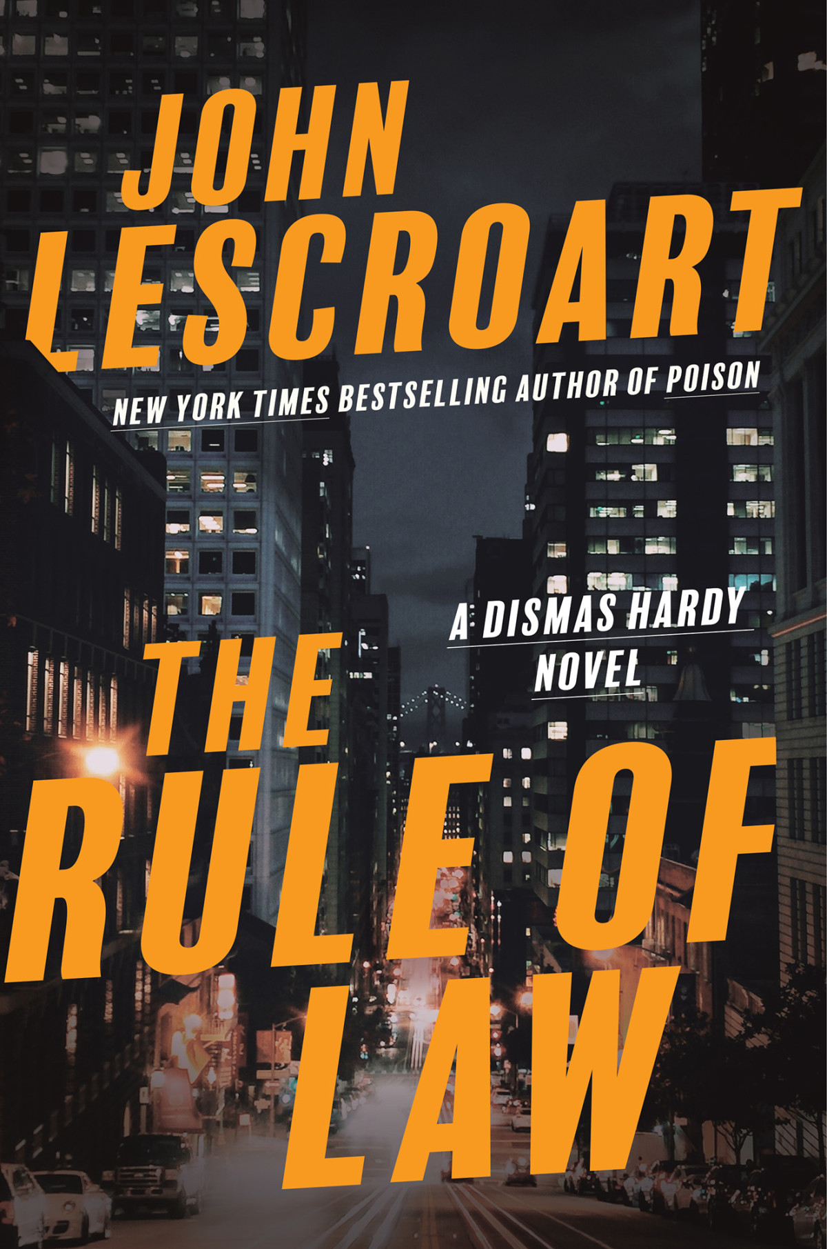 The Rule Of Law John Lescroart