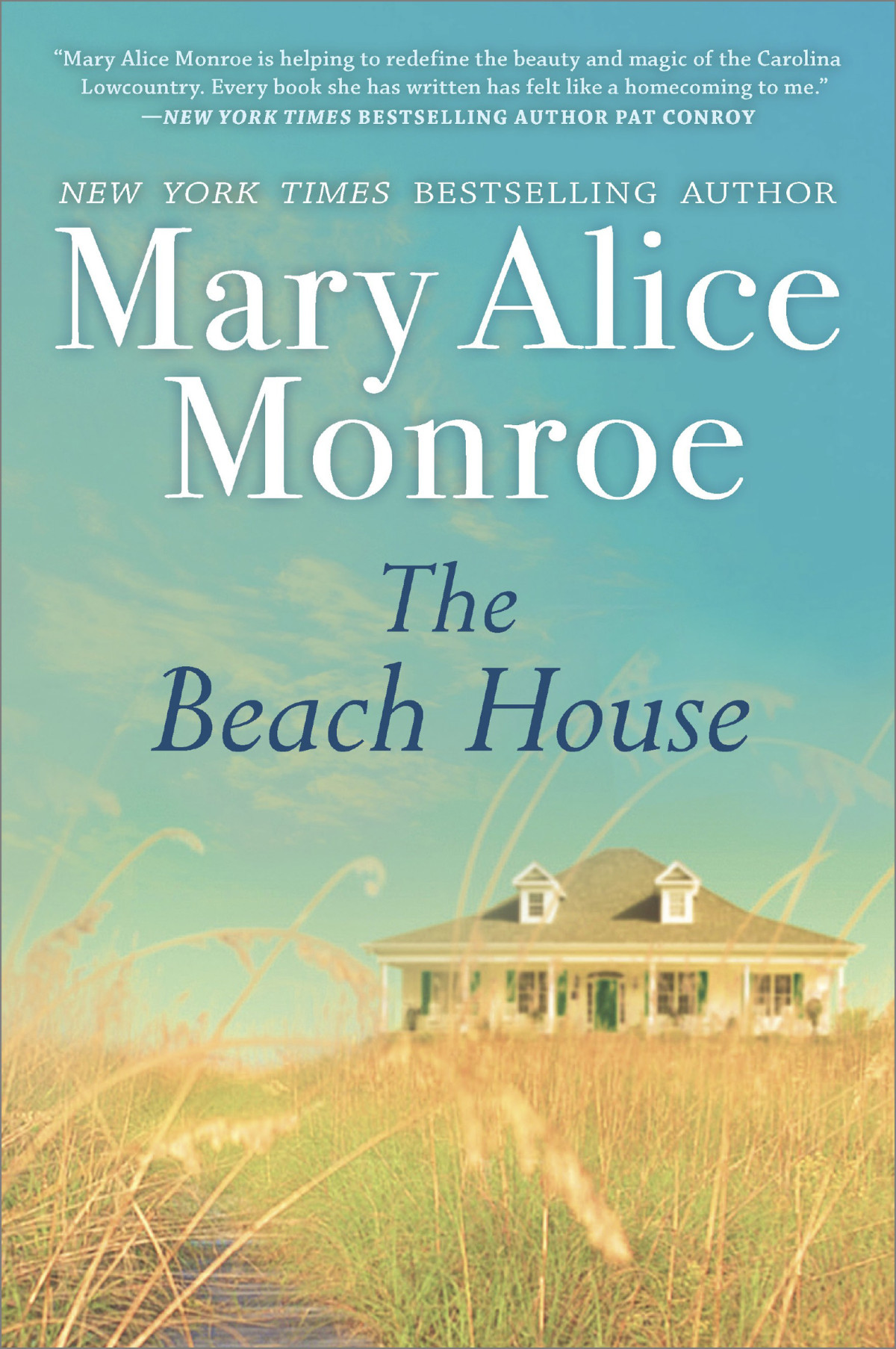 The Beach House Mary Alice Monroe