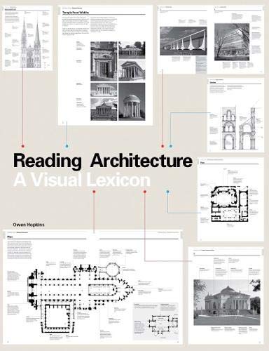 Reading Architecture A Visual Lexicon Owen Hopkins