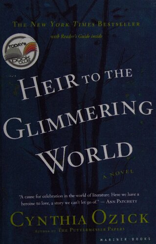Heir To The Glimmering World Cynthia Ozick