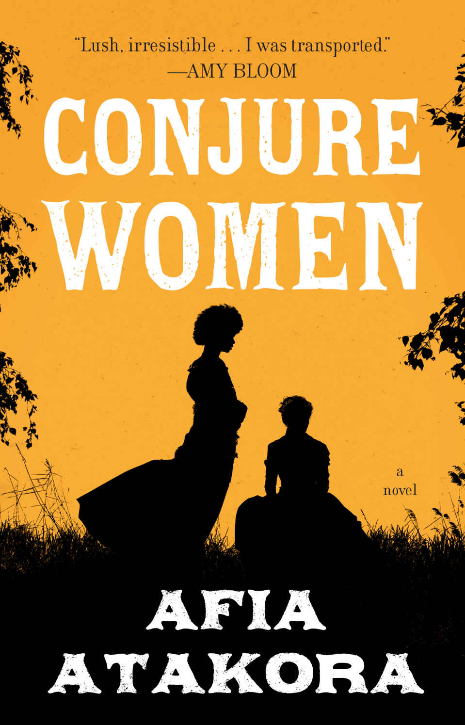 Conjure Women Afia Atakora