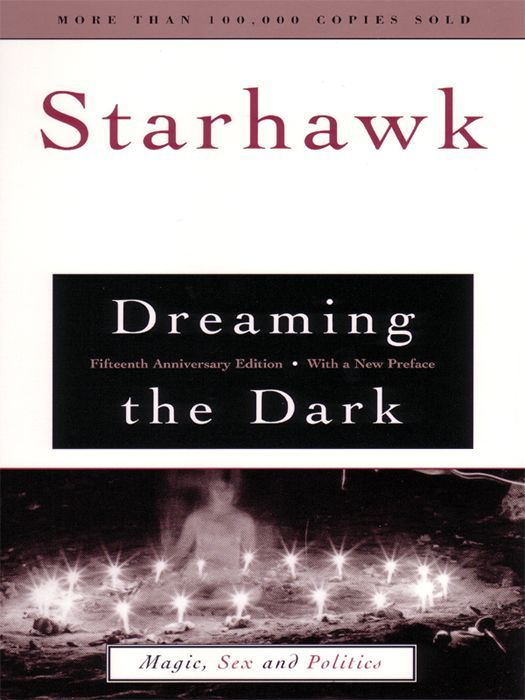 Dreaming The Dark Starhawk