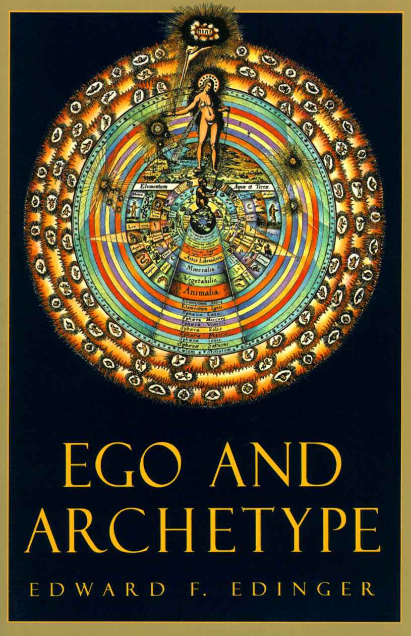 Ego And Archetype C G Jung Foundation Books Series Edward F Edinger