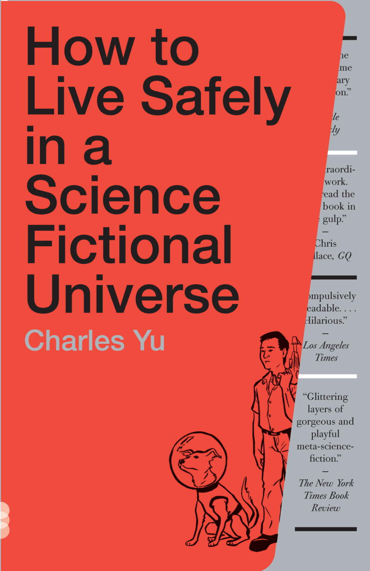How To Live Safely In A Science Fictional Universe Charles Yu