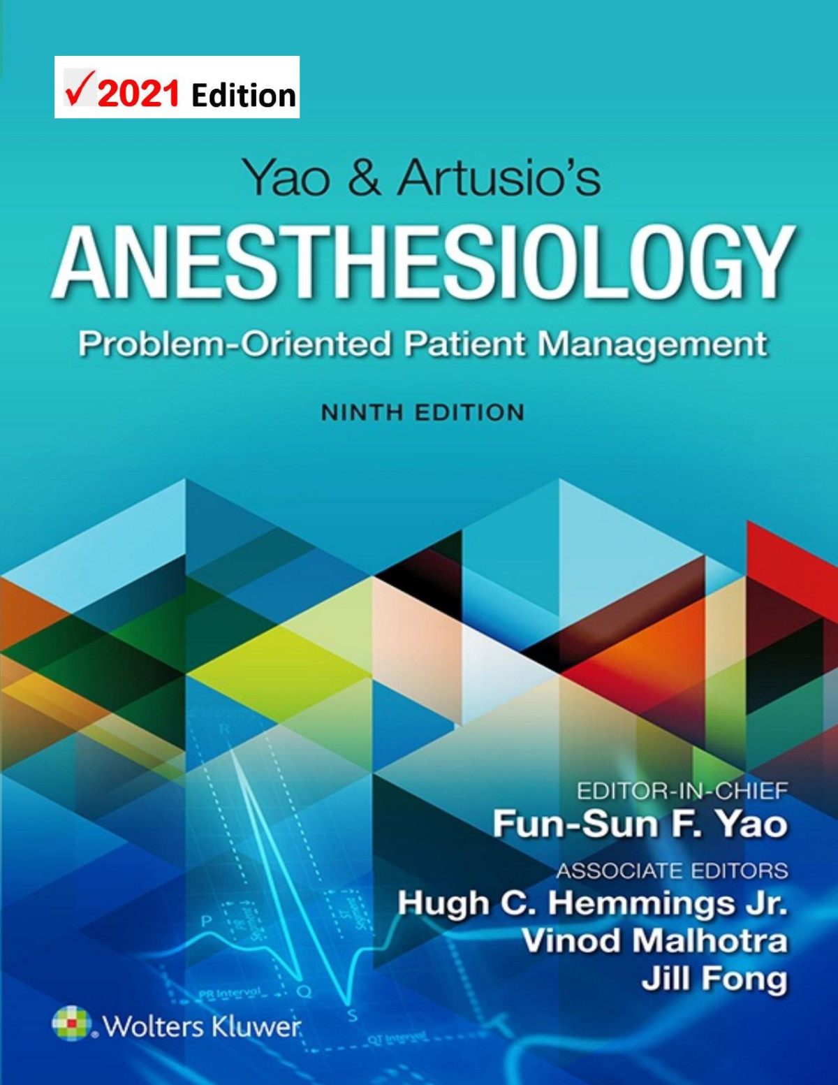 Anesthesiology Problemoriented Patient Management Ninth Edition Funsun F Yao Md