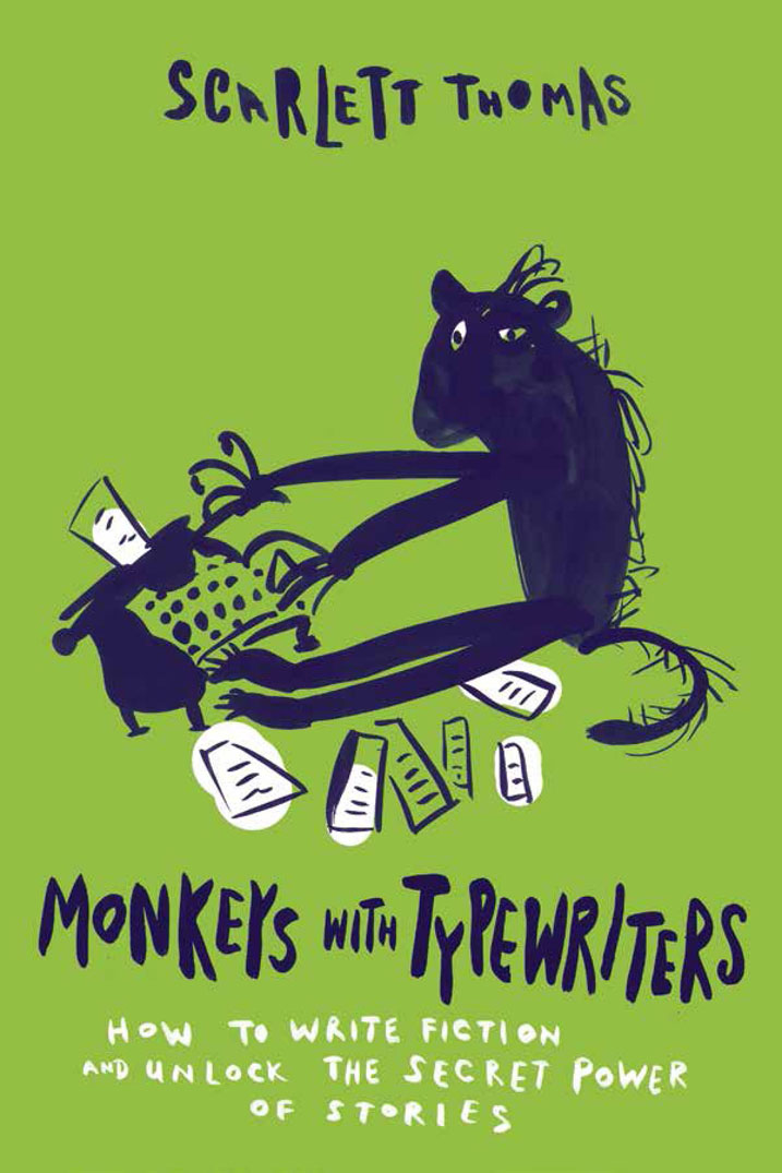 Monkeys With Typewriters Scarlett Thomas
