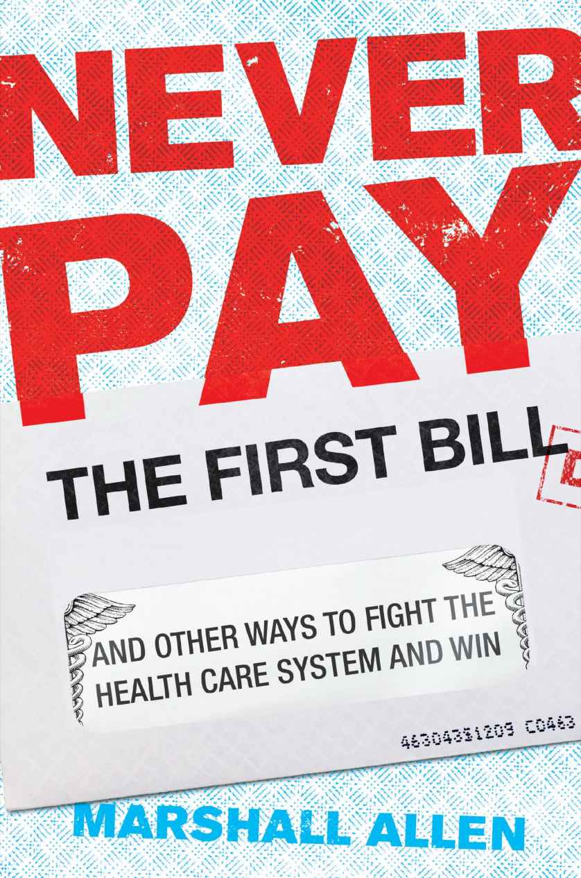 Never Pay The First Bill Marshall Allen