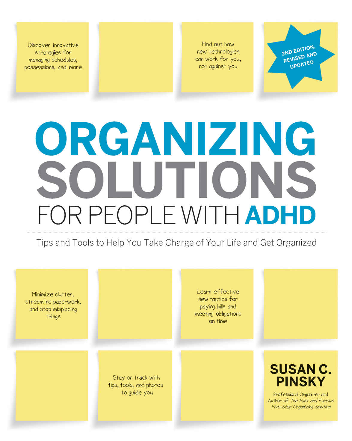 Organizing Solutions For People With Adhd 2nd Editionrevised And Updated 1st Edition Susan C Pinsky