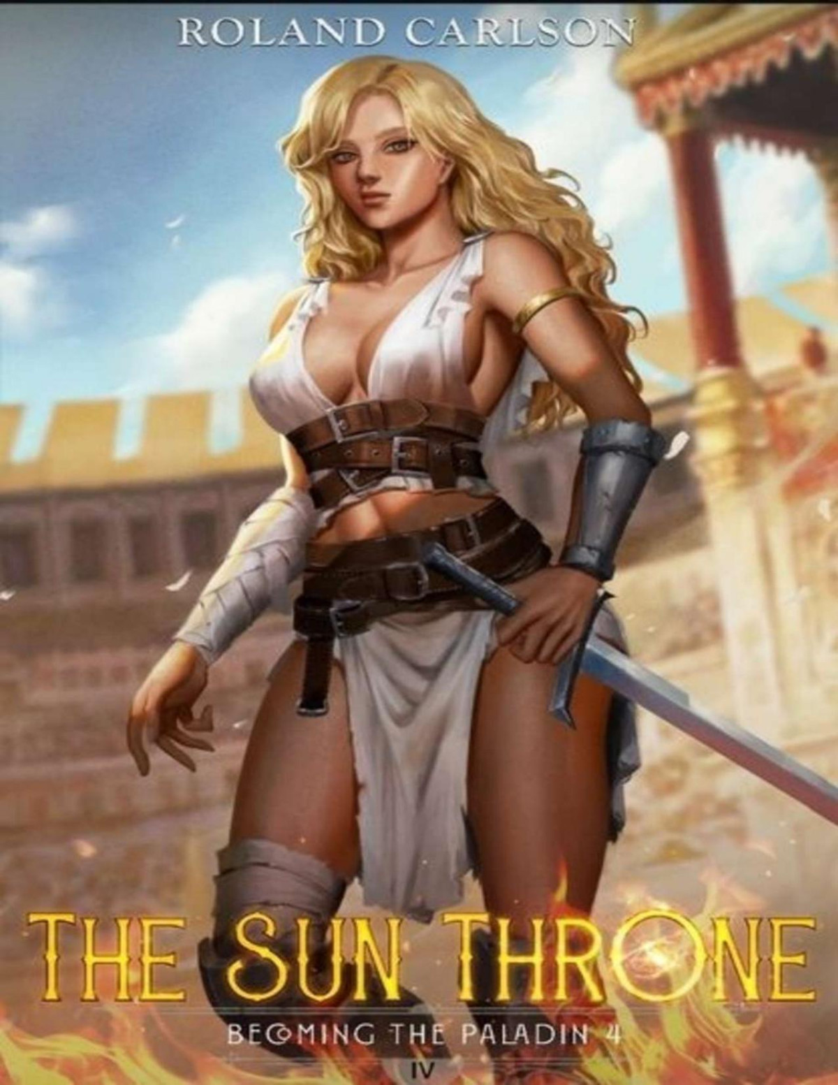 The Sun Throne Becoming The Paladin 4 1st Edition Roland Carlsson