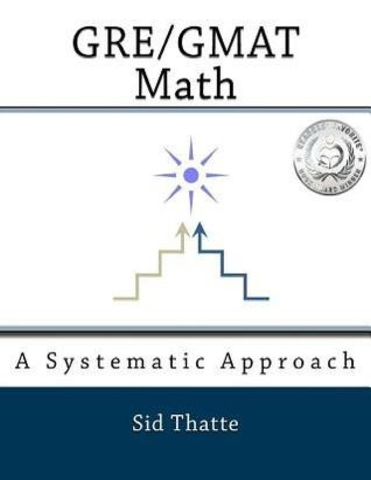 Gregmat Math A Systematic Approach Sid Thatte