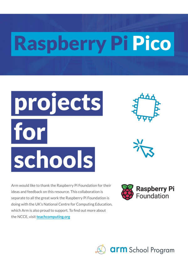 Raspberry Pi Pico Projects For School 1st Edition Arm School Program
