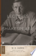 Lectures On Shakespeare W H Auden