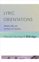 Lyric Orientations Hannah Vandegrift Eldridge