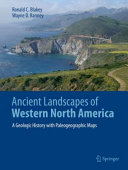 Ancient Landscapes Of Western North America Ronald C Blakey
