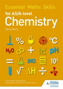 Essential Maths Skills For Asa Level Chemistry Nora Henry