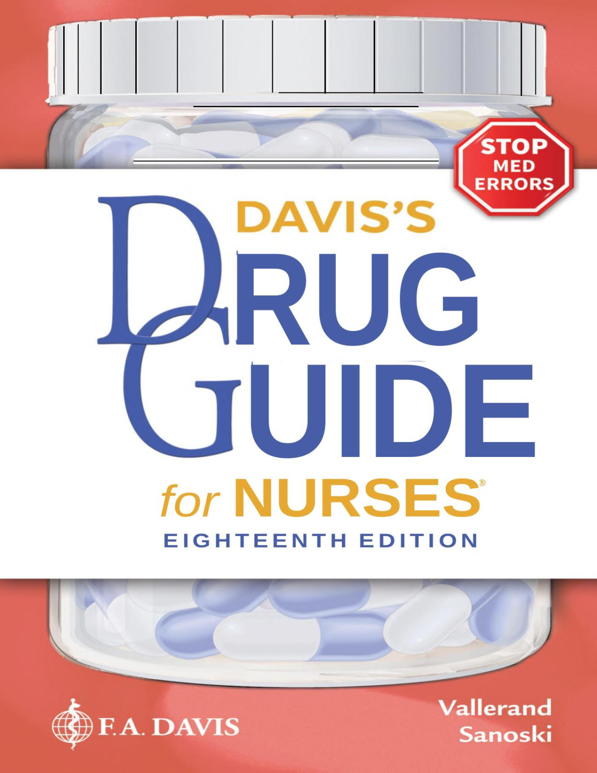 Daviss Drug Guide For Nurses 18th Edition April Vallerand Cynthia A Sanoski