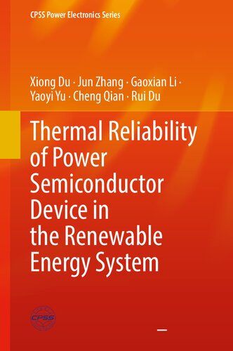 Thermal Reliability Of Power Semiconductor Device In The Renewable Energy System Xiong Du