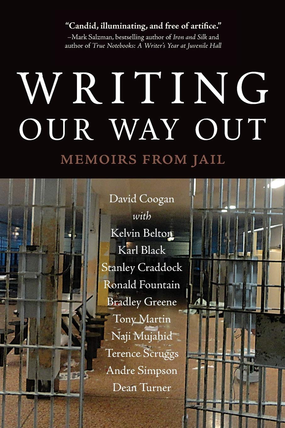 Writing Our Way Out Memoirs From Jail David Coogan Ed
