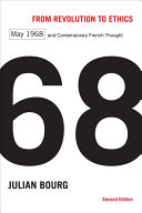 From Revolution To Ethics May 1968 And Contemporary French Thought 2nd Edition 2nd Julian Bourg